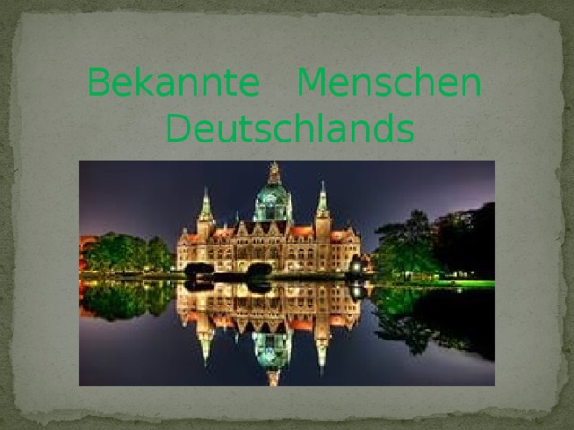 Bekannte Menschen Deutschlands 