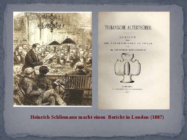 Heinrich Schliemann macht einen Bericht in London (1887) 