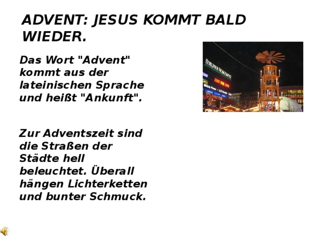 ADVENT: JESUS KOMMT BALD WIEDER. Das Wort 
