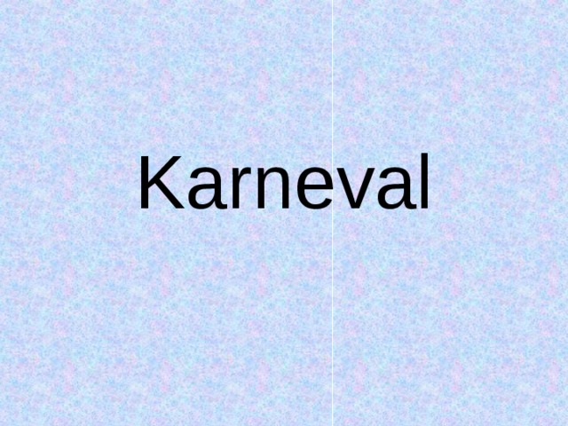 Karneval 