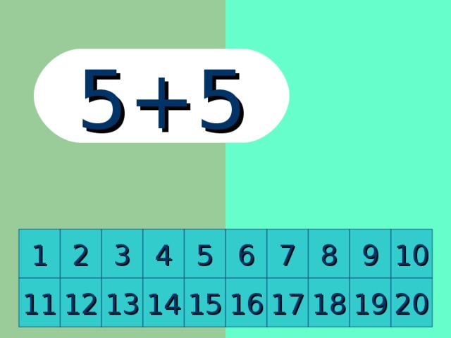 5+5 8 2 10 9 1 7 6 5 4 3 11 12 13 14 15 16 17 18 19 20 