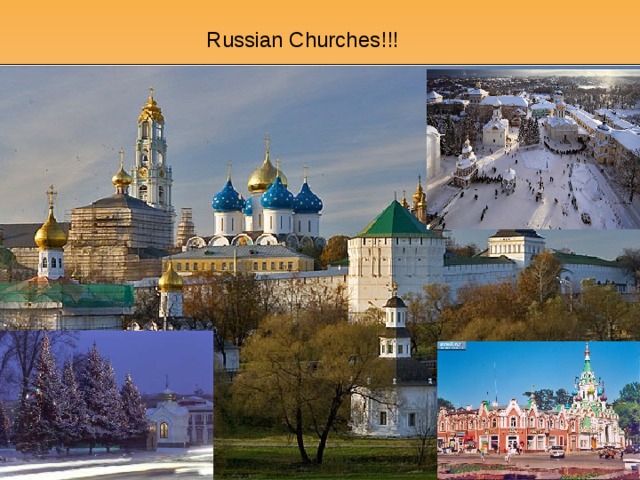 Russian Churches!!! 