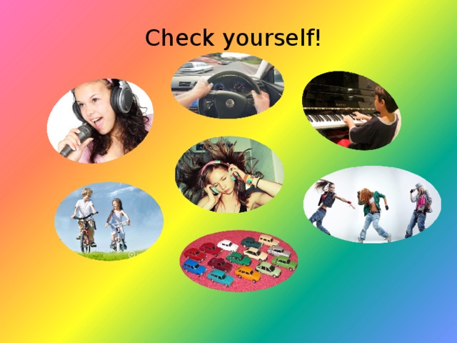 Check yourself! 