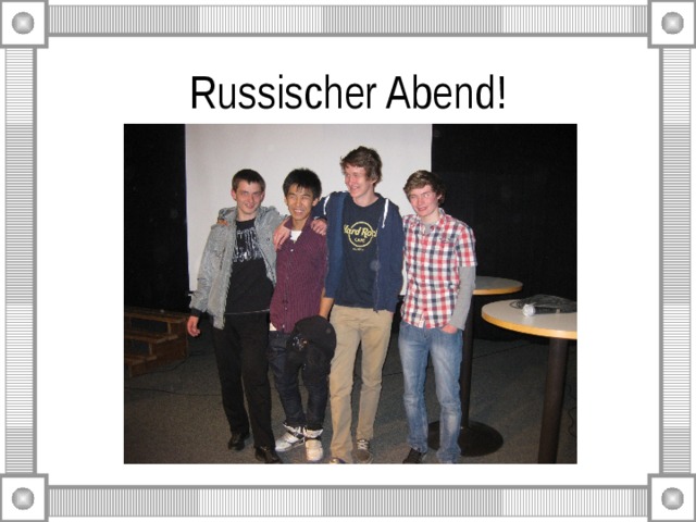 Russischer Abend! 