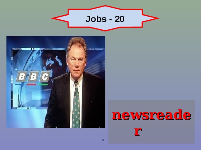 Jobs - 20 newsreader  