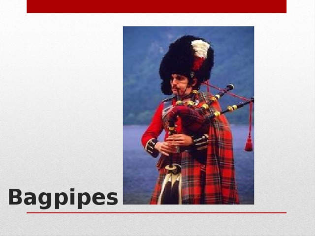 Bagpipes   