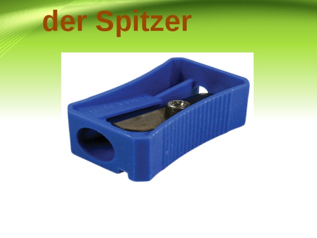 der Spitzer 