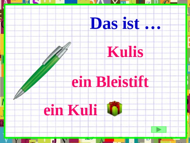 Das ist … Kulis ein Bleistift ein Kuli 