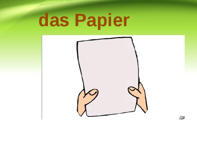 das Papier 