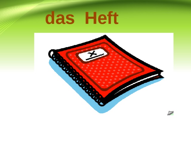 das Heft 