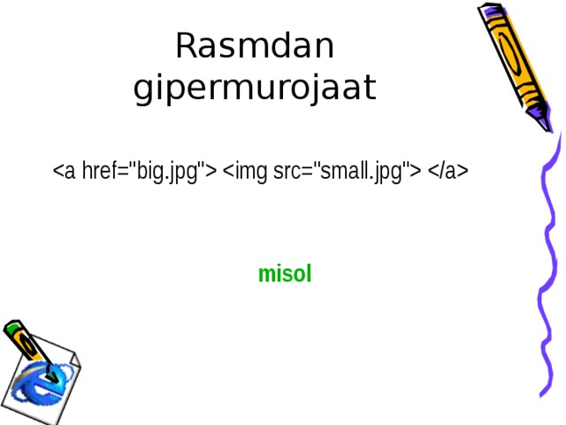 Rasmdan gipermurojaat      misol 
