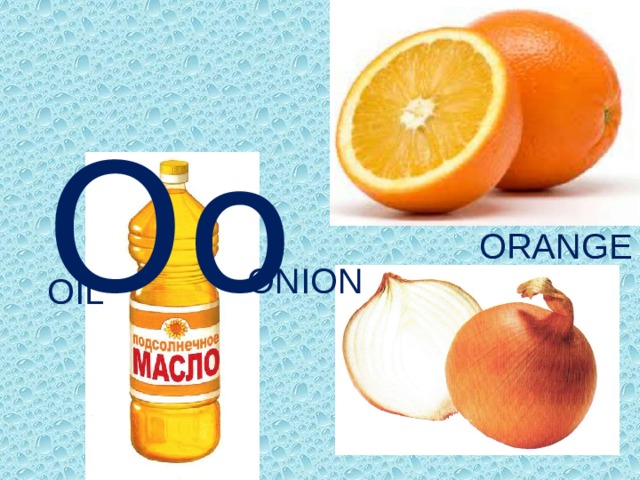 Oo ORANGE ONION OIL 