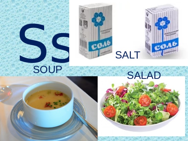 Ss SALT SOUP SALAD 