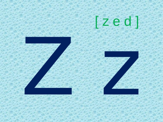 Z z [ z e d ] 
