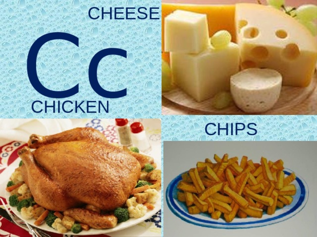 CHEESE Cc CHICKEN CHIPS 