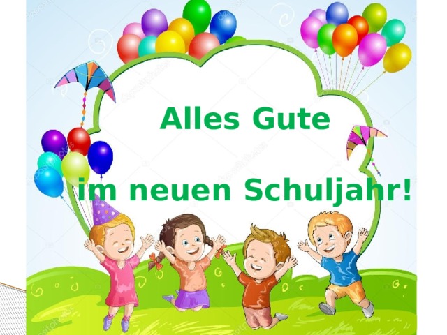 Alles Gute im neuen Schuljahr! 