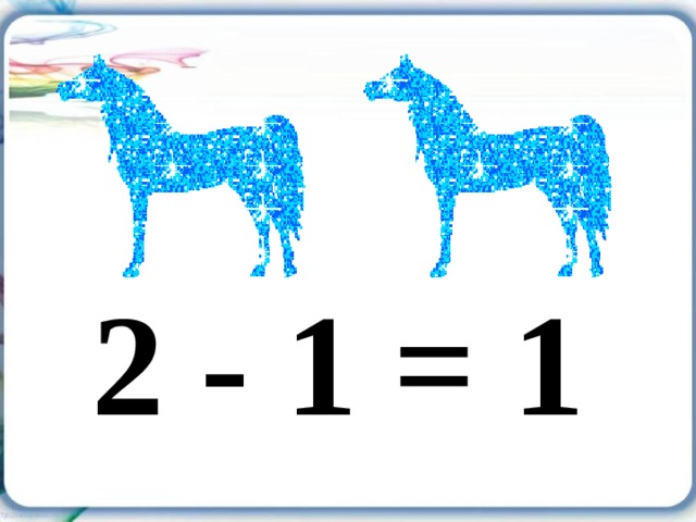 2 - 1 = 1 