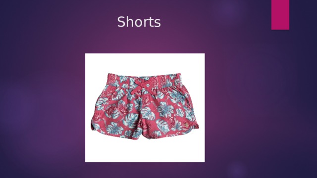 Shorts 