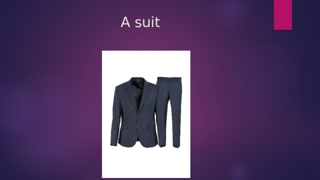 A suit 