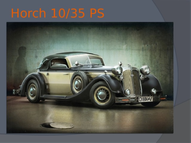 Horch 10/35 PS 