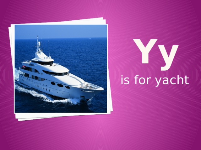 y y is for yacht 