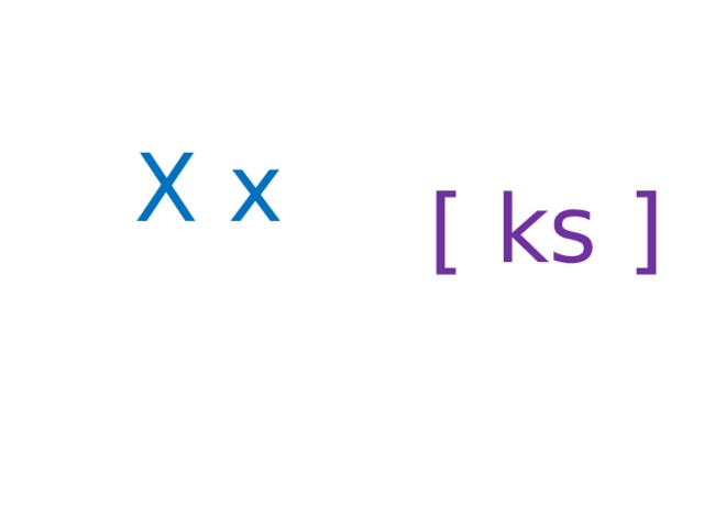 X x [ ks ] 