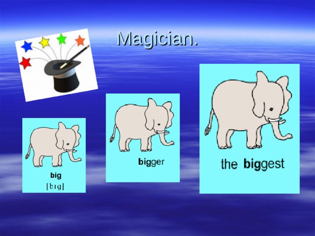 Magician. 