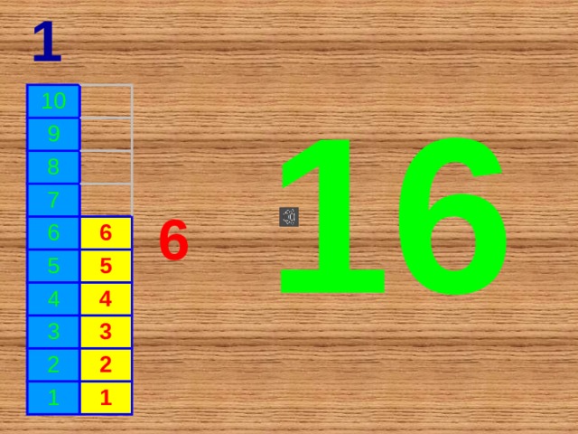1 16 10 9 8 7 6 6 5 5 4 3 4 3 2 2 1 1 6 