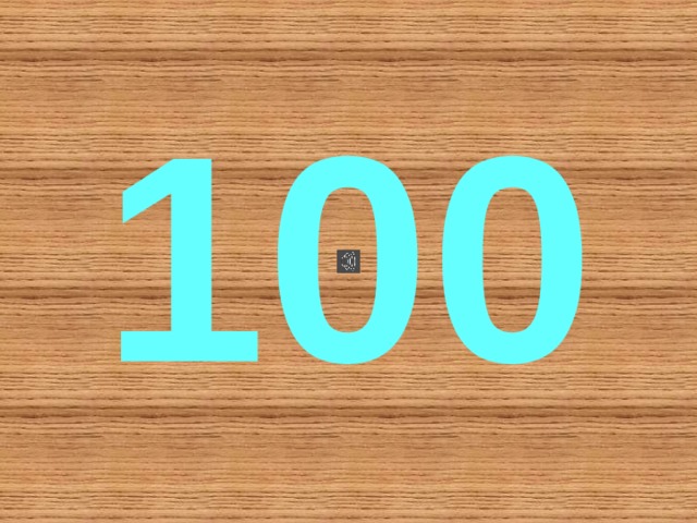 100 