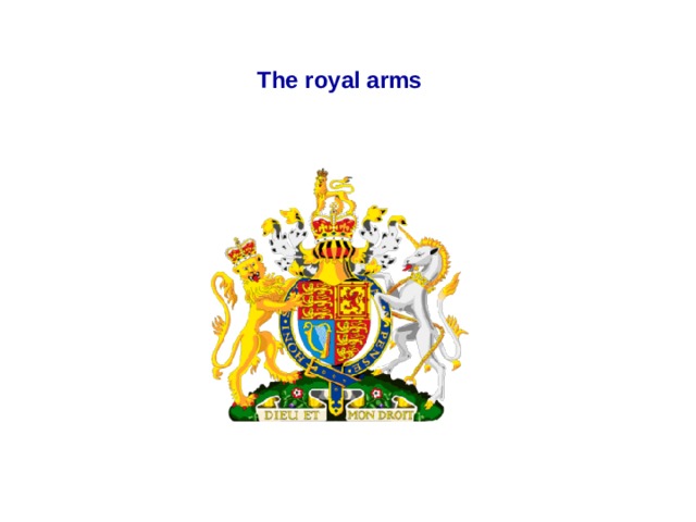 The royal arms  