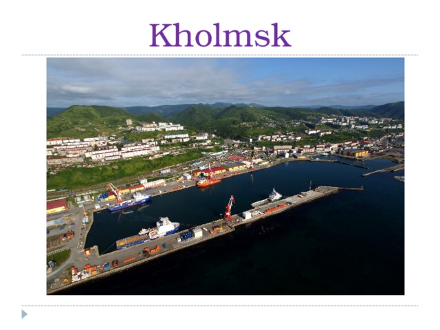 Kholmsk 