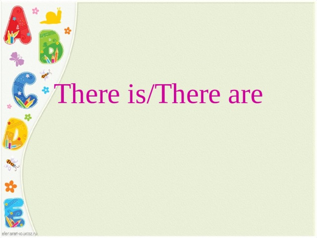 There is/There are 