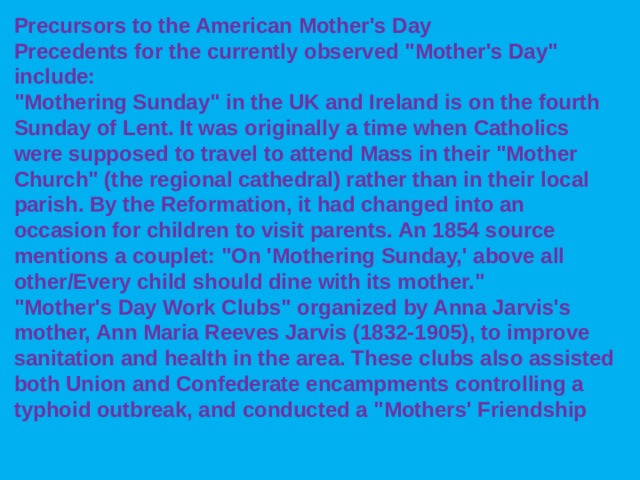 Precursors to the American Mother's Day Precedents for the currently observed 