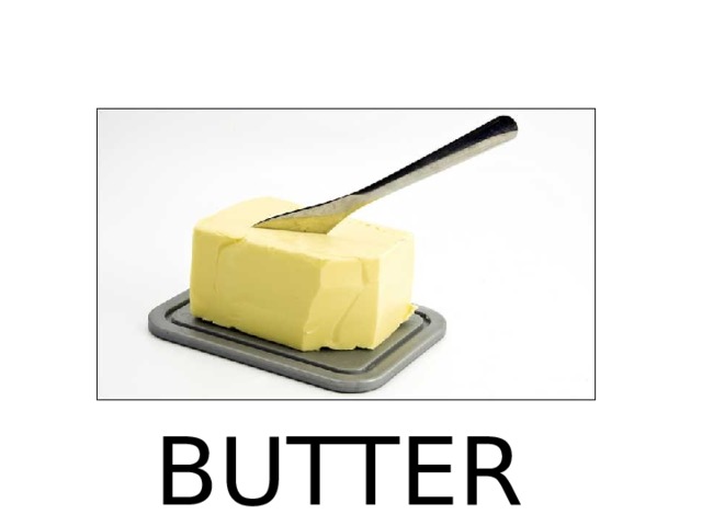 BUTTER 
