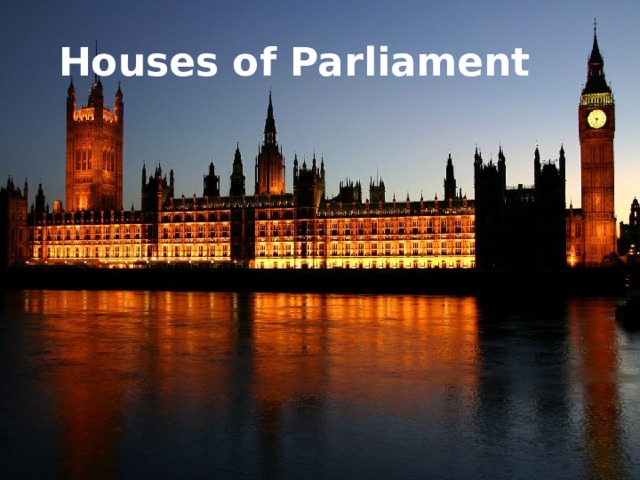 Houses of Parliament 