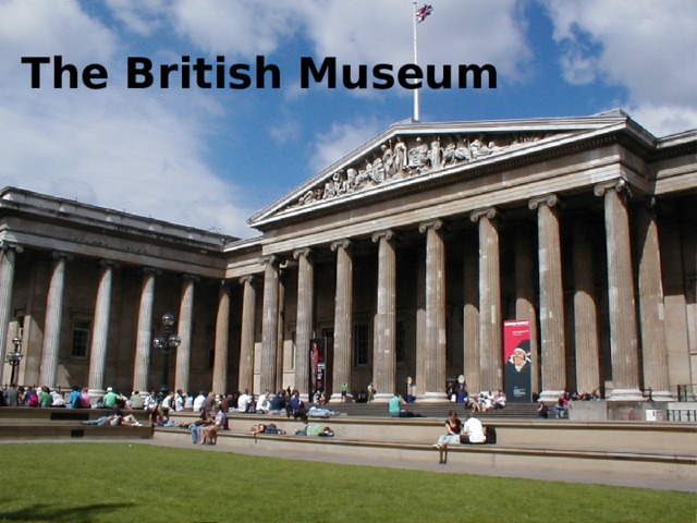 The British Museum 