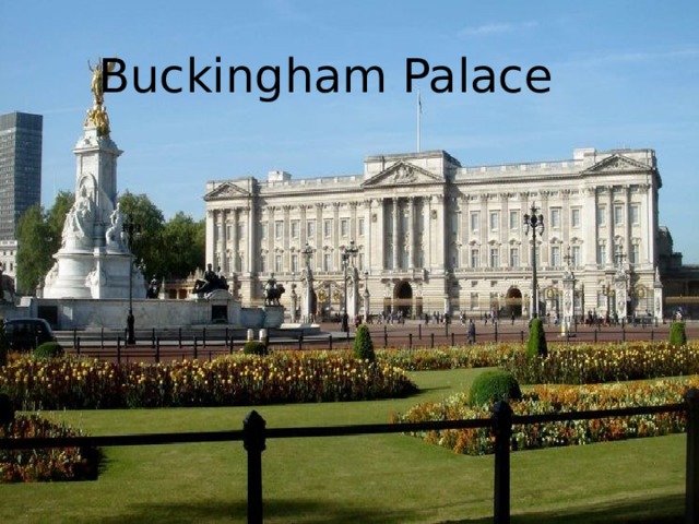 Buckingham Palace 