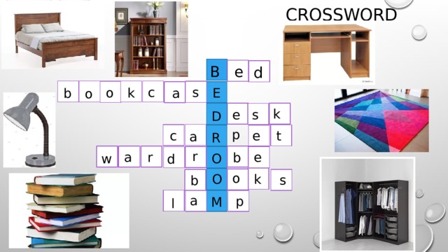 crossword B  e d s c o k E b a o k s e D p e t c a R r r a e b O w d o O k s b a p M l 