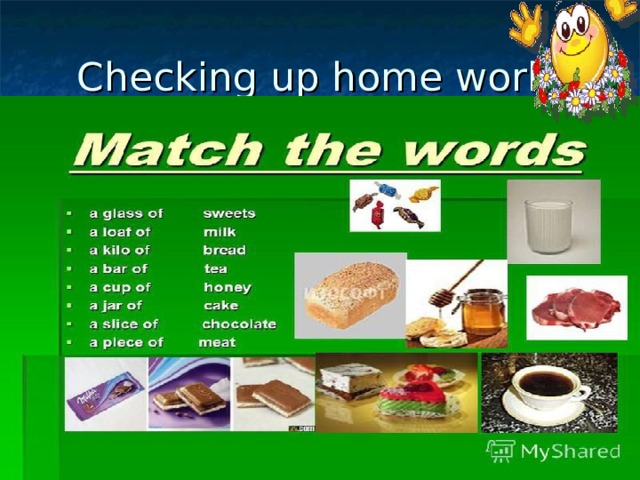 Checking up home work 