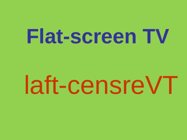 Flat-screen TV laft-censreVT  