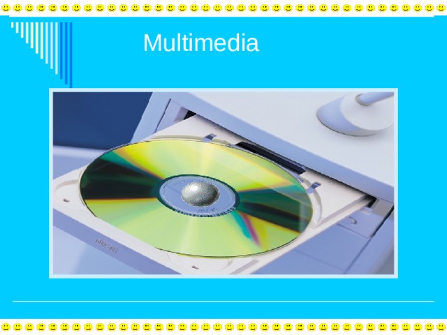 Multimedia 
