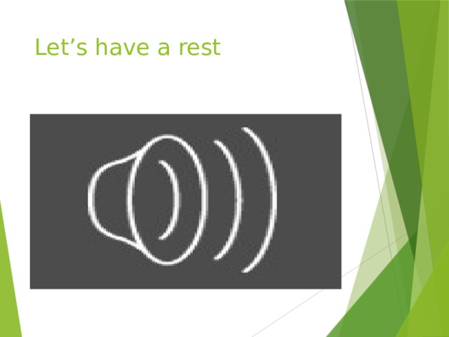Let’s have a rest 