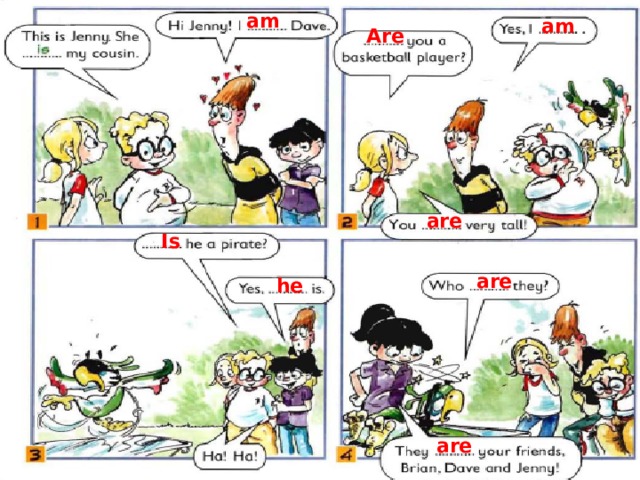 am am Are are Is are he are 
