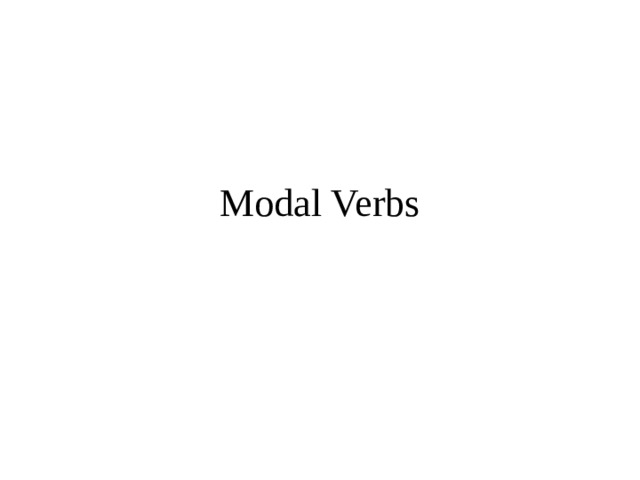 Modal Verbs 
