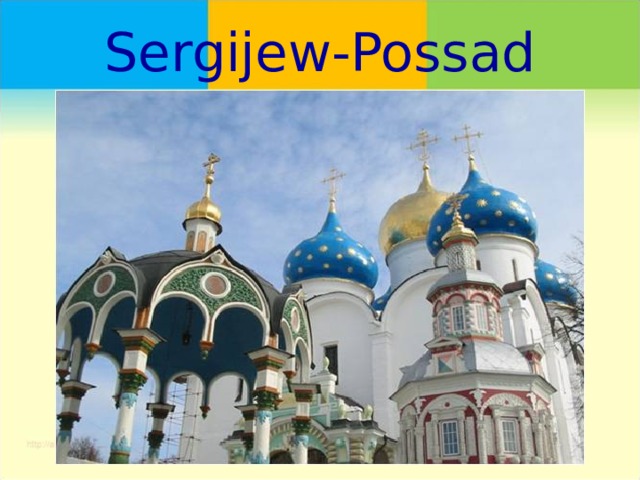 Sergijew-Possad 