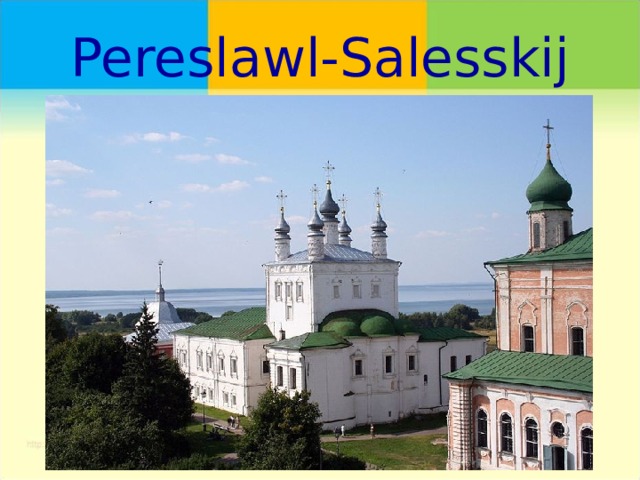 Pereslawl-Salesskij 