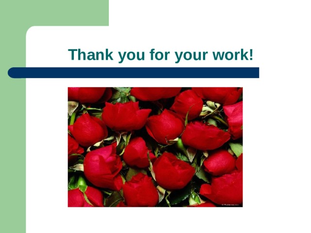  Thank you for your work! 