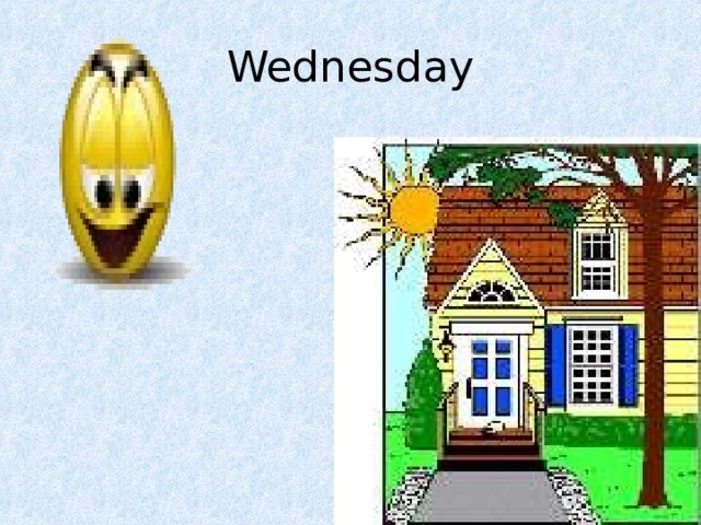 Wednesday 