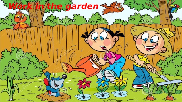 Work in the garden 