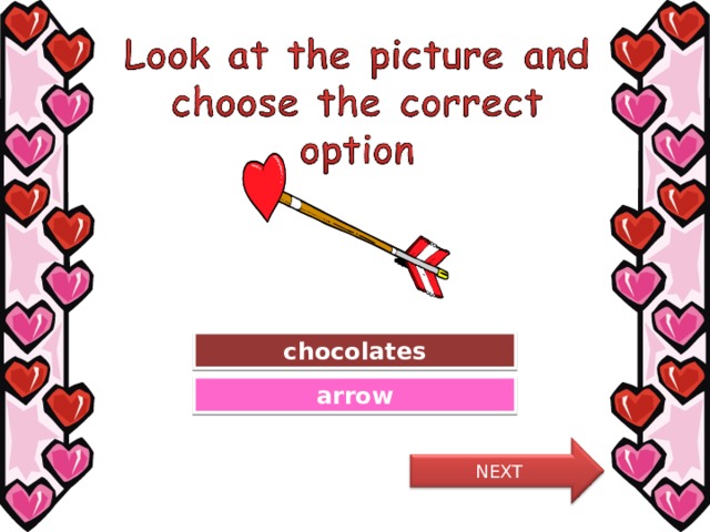 Try Again chocolates Great Job! arrow NEXT 8 